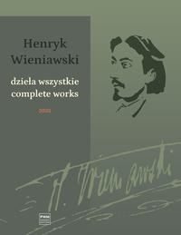 Henryk Wieniawski Complete Works 2025