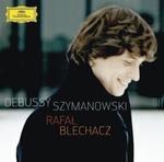 Karol Szymanowski Performed by Rafał Blechacz