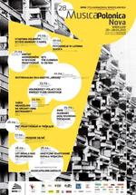 28th Festival of Polish Contemporary Music - Musica Polonica Nova