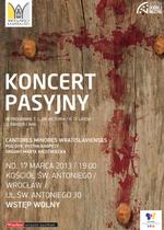"Cantus tristis" J. Świdra, "Zdrowaś bądź Maryja" H. Góreckiego i  "Dona nobis pacem" W. Kilara na koncercie muzyki pasyjnej we Wrocławiu