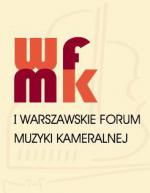 Warszawskie Forum Muzyki Kameralnej