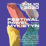 Festiwal Paweł Mykietyn – konteksty w Nowym Teatrze w Warszawie