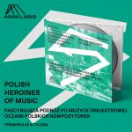 POLISH HEROINES OF MUSIC – nowa płyta z serii SOUNDS