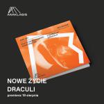 Nowe życie Draculi. Premiera albumu THEMES OF DRACULA od ANAKLASIS już 19 sierpnia!