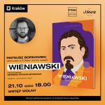 Spotkanie autorskie z Mateuszem Borkowskim, autorem książki z serii Małe Monografie  – Wieniawski 