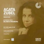 Spotkanie z Agatą Zubel w Goethe-Institut w Krakowie