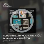 FAMILY ALBUM: the work of Jerzy Kornowicz and Michał Rusinek for young and old.