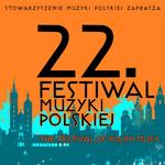 Rusza 22. Festiwal Muzyki Polskiej