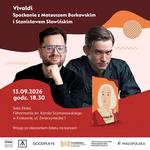 Vivaldi. Spotkanie z Mateuszem Borkowskim i Stanisławem Słowińskim