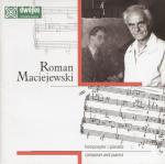 "Roman Maciejewski - composer and pianist"