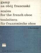                          Scales for the French oboe
                         