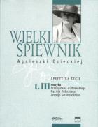                              Wielki Śpiewnik Agnieszki Osieckiej
                             