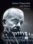                              Astor Piazzolla. Moja historia
                             