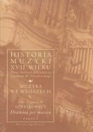                              Historia muzyki XVII wieku
                             