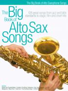                              The Big Book of Alto Sax Songs
                             