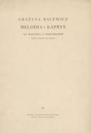                              Melodia, Kaprys
                             