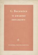                              VI Kwartet smyczkowy
                             