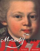                              Mozart Goes Jazz
                             