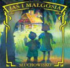                              Jaś i Małgosia
                             