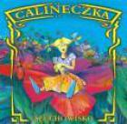                              Calineczka
                             
