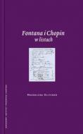                              Fontana i Chopin w listach
                             