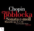                              Sonata c-moll, Mazurki op.6,7,41, Trois 
                             