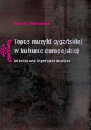                              Topos muzyki cygańskiej w kulturze europ
                             