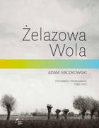                              Żelazowa Wola
                             