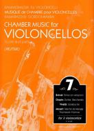                              Chamber Music for Violoncellos vol. 7
                             