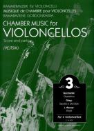                              Chamber Music for Violoncellos vol. 3
                             