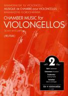                              Chamber Music for Violoncellos vol. 2
                             