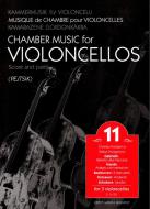                              Chamber Music for Violoncellos vol. 11
                             