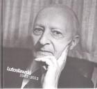                              Lutosławski 1913-2013
                             