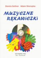                              Muzyczne rękawiczki (+CD)
                             