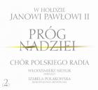                              Próg nadziei. W hołdzie Janowi Pawłowi I
                             