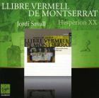                              Llibre Vermell De Montserrat - Savall, H
                             
