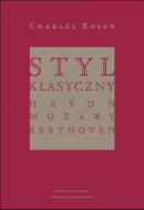                              Styl klasyczny. Haydn, Mozart, Beethoven
                             