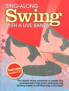                              Swing. Sing-Along With A Live Band
                             