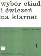                              Wybór etiud i ćwiczeń na klarnet
                             