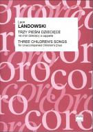                          Three Children's Songs
                         