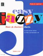                              Easy Jazzy Flute & Clarinet Duets
                             