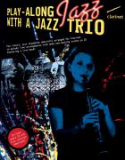                              Play-Along Jazz with a Jazz Trio
                             