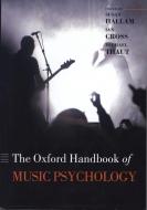                              The Oxford Handbook of MUSIC PSYCHOLOGY
                             