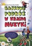                              Bajkowa podróż w krainę muzyki
                             