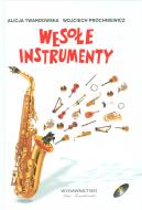                              Wesołe instrumenty
                             