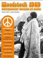                              Woodstock 1969. Najpiękniejszy weekend X
                             