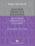                          Mazurka. Tarantella. Lullaby
                         