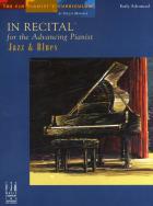                              In Recital for the Advancing Pianist: Ja
                             