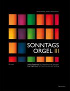                              Sonntags Orgel III
                             