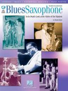                              Blues Saxophone: An In-Depth Look At The
                             